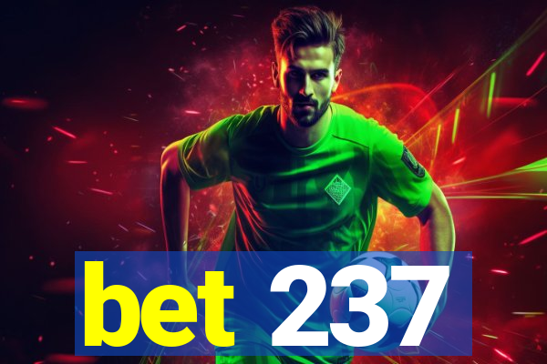 bet 237